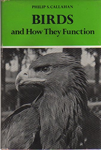 Imagen de archivo de Birds and How They Function a la venta por Better World Books
