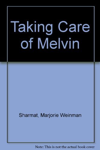Taking Care of Melvin (9780823403684) by Sharmat, Marjorie Weinman