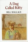 9780823403769: A Dog Called Kitty