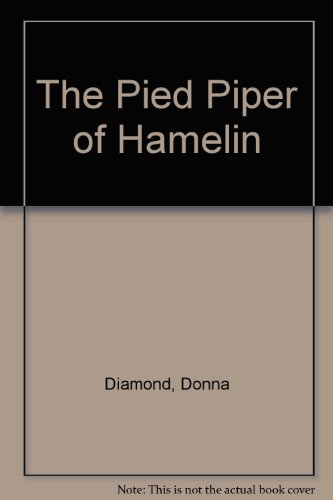 Imagen de archivo de The Pied Piper of Hamelin a la venta por Better World Books