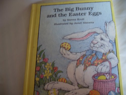 9780823404360: The Big Bunny and the Easter Eggs