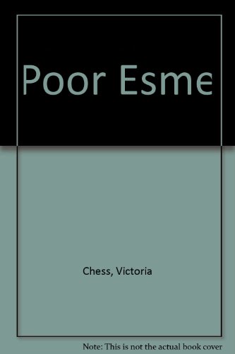 Poor Esme (9780823404551) by Chess, Victoria