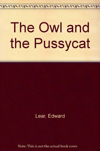 The Owl and the Pussycat (9780823404742) by Stevens, Janet