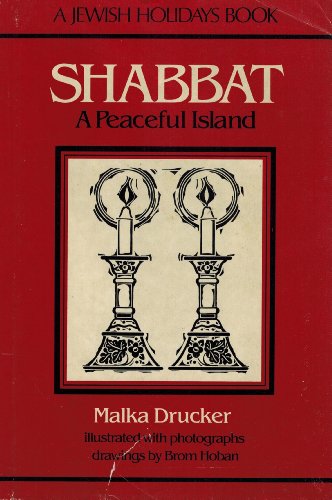 Stock image for Shabbat: A Peaceful Island for sale by ThriftBooks-Dallas