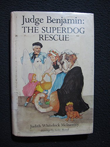 Stock image for Judge Benjamin : The Superdog Rescue for sale by Better World Books