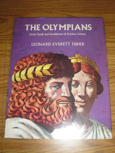 Beispielbild fr Olympians : Great Gods and Goddesses of Ancient Greece zum Verkauf von Better World Books