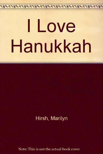 Stock image for I Love Hanukkah for sale by SecondSale