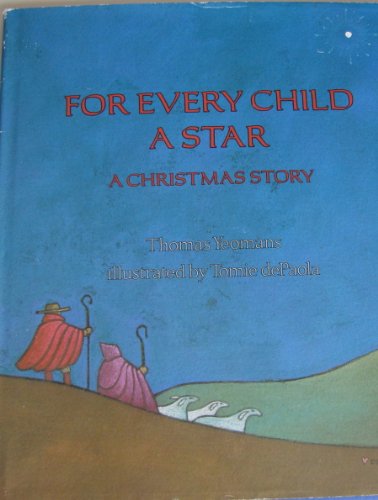 Stock image for For Every Child a Star: A Christmas Story for sale by Wonder Book