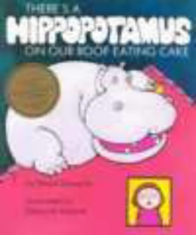 Imagen de archivo de There's a Hippopotamus on Our Roof Eating Cake a la venta por ThriftBooks-Atlanta