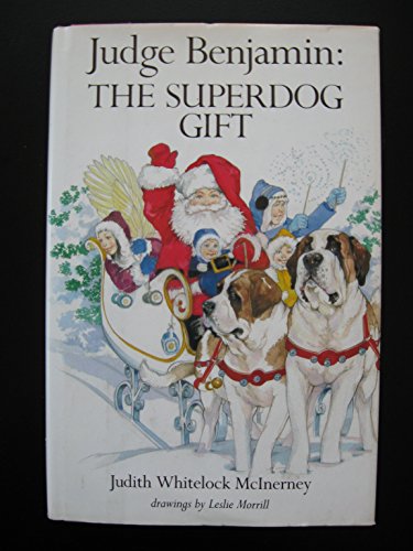 Stock image for Judge Benjamin: The Superdog Gift for sale by gigabooks
