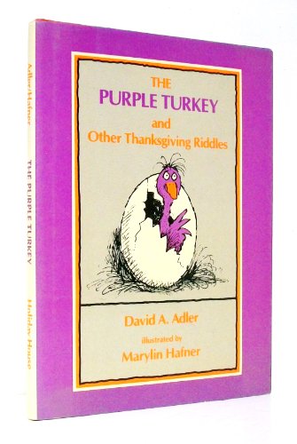 Stock image for The Purple Turkey and Other Thanksgiving Riddles for sale by Better World Books