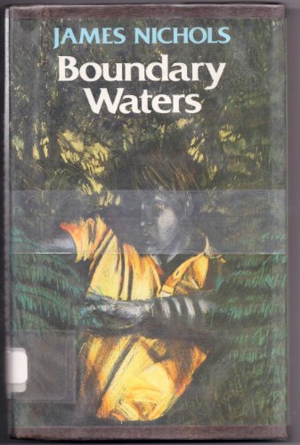 Stock image for Boundary Waters for sale by Top Notch Books