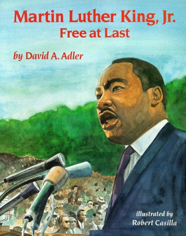 Stock image for Martin Luther King, Jr.: Free At Last for sale by SecondSale