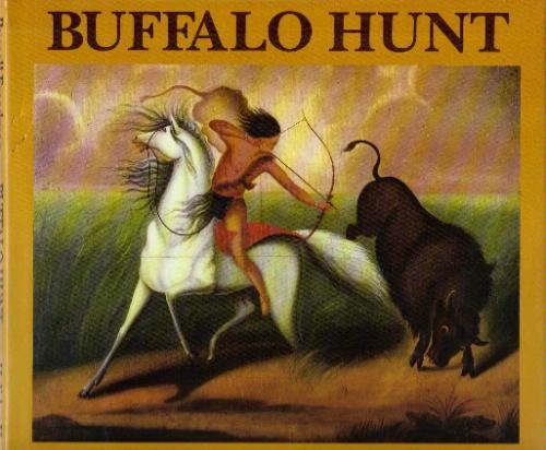 Imagen de archivo de Buffalo Hunt a la venta por SecondSale