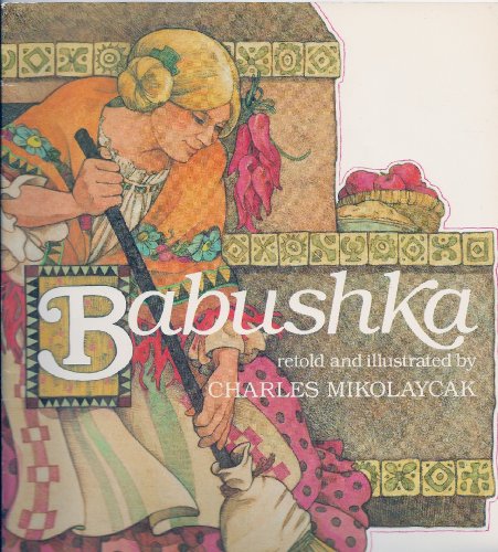 Beispielbild fr Babushka : An Old Russian Folktale zum Verkauf von Better World Books