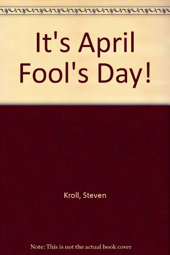 It's April Fool's Day! **SIGNED**