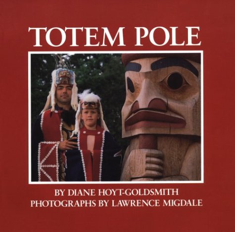 Stock image for Totem Pole for sale by Your Online Bookstore