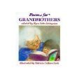 Stock image for Poems for Grandmothers for sale by ThriftBooks-Atlanta