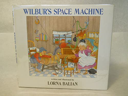 Beispielbild fr Wilbur's Space Machine zum Verkauf von Better World Books