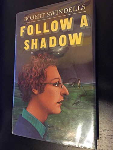 Beispielbild fr Follow a Shadow zum Verkauf von Better World Books