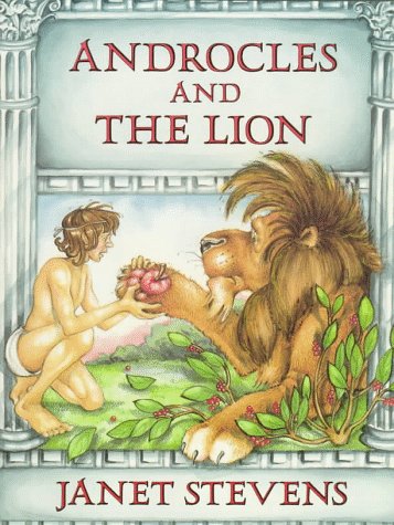 Androcles and the Lion (9780823409068) by Stevens, Janet