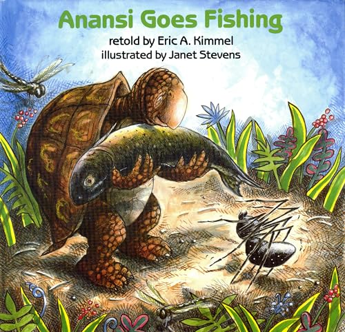 Stock image for Anansi Goes Fishing (Anansi the Trickster) for sale by Front Cover Books