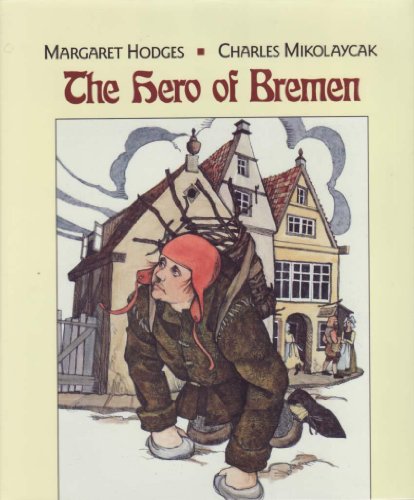 Beispielbild fr The Hero of Bremen zum Verkauf von ThriftBooks-Reno