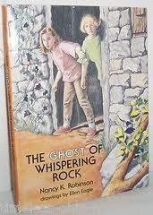 Stock image for The Ghost of Whispering Rock for sale by Better World Books: West