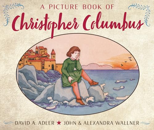 Beispielbild fr A Picture Book of Christopher Columbus (Picture Book Biography) zum Verkauf von Wonder Book
