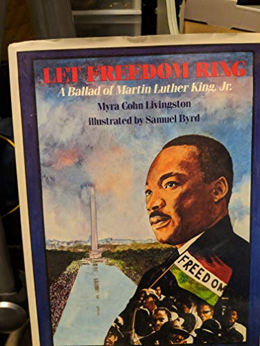 Stock image for Let Freedom Ring : A Ballad of Martin Luther King, Jr. for sale by Better World Books