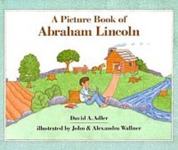 Libro Illustrado de Abraham Lincoln (Picture Book Biography) (Spanish Edition) (9780823409891) by Adler, David A.