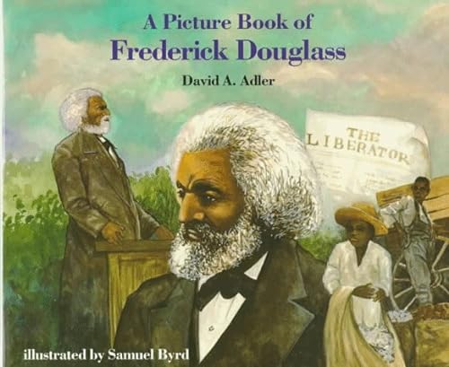 Beispielbild fr A Picture Book of Frederick Douglass zum Verkauf von Better World Books