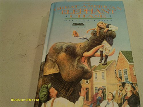 Imagen de archivo de The Great American Elephant Chase a la venta por ThriftBooks-Atlanta