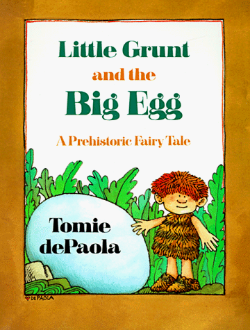 Beispielbild fr Little Grunt and the Big Egg zum Verkauf von Wonder Book