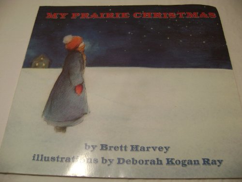 Beispielbild fr My Prairie Christmas zum Verkauf von Better World Books
