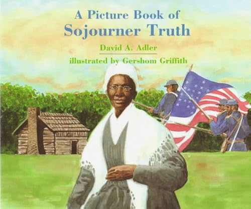 Imagen de archivo de A Picture Book of Sojourner Truth (Picture Book Biography) a la venta por SecondSale