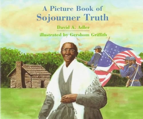 9780823410729: A Picture Book of Sojourner Truth (Picture Book Biography)