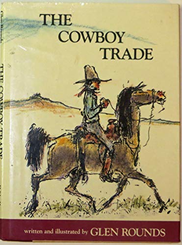 Stock image for The Cowboy Trade for sale by Wonder Book