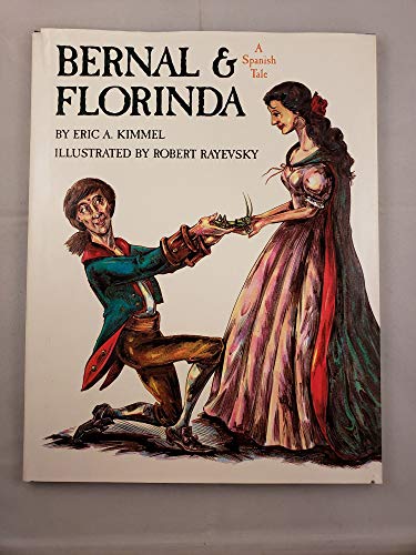 Beispielbild fr Bernal and Florinda: A Spanish Tale zum Verkauf von Wonder Book