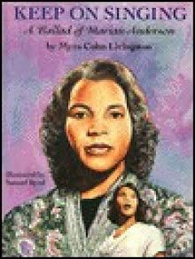 9780823410989: Keep on Singing: A Ballad of Marian Anderson