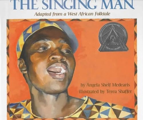 9780823411030: The Singing Man: Adapted from a West African Folktale