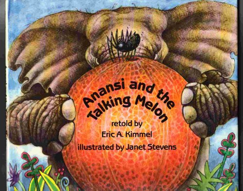 Stock image for Anansi and the Talking Melon for sale by Better World Books