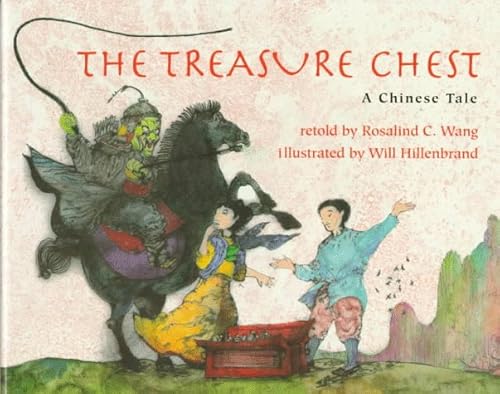 Stock image for The Treasure Chest: A Chinese Tale for sale by ThriftBooks-Dallas