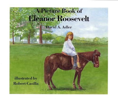 Imagen de archivo de A Picture Book of Eleanor Roosevelt (Picture Book Biography) a la venta por BooksRun