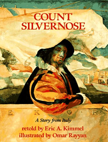 Stock image for Count Silvernose : A Story from Italy for sale by Better World Books