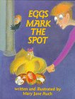 9780823412426: Eggs Mark the Spot