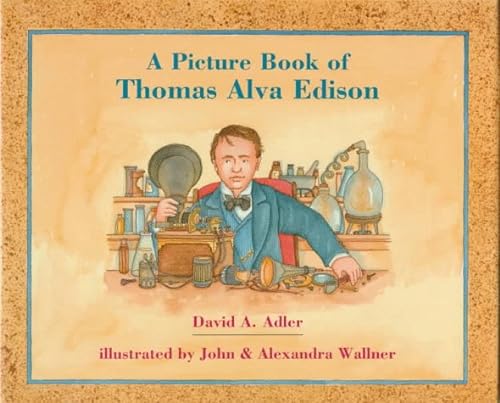 Stock image for A Picture Book of Thomas Alva Edison (Picture Book Biography) for sale by Ergodebooks