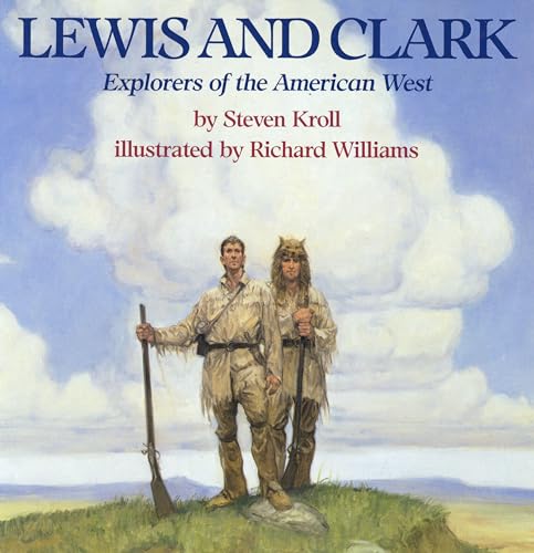 Beispielbild fr Lewis and Clark: Explorers of the American West zum Verkauf von Gulf Coast Books