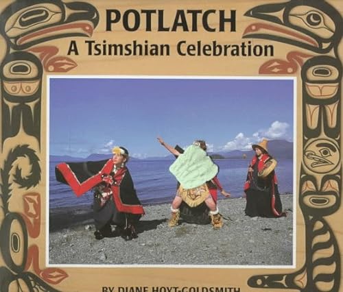 Imagen de archivo de Potlatch: A Tsimshian Celebration a la venta por ThriftBooks-Dallas
