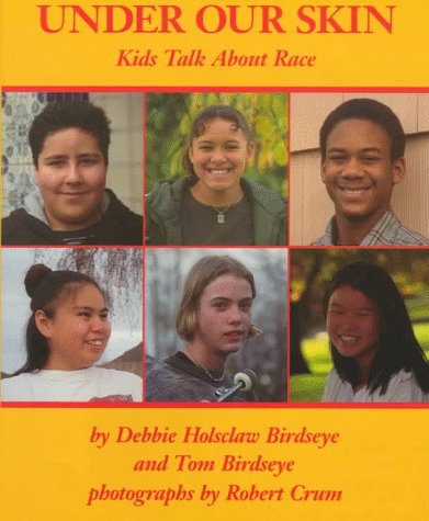 9780823413256: Under Our Skin: Kids Talk About Race